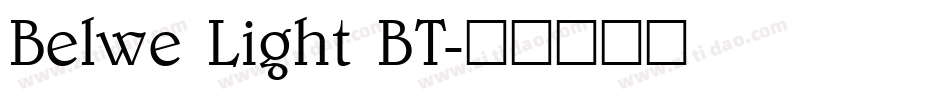 Belwe Light BT字体转换